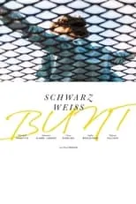 Poster de la película Schwarz Weiss Bunt - Películas hoy en TV