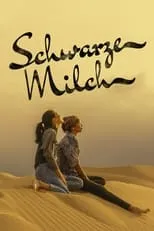 Póster de la película Schwarze Milch