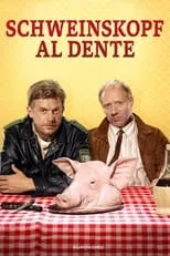 Película Schweinskopf al dente