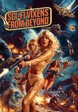 Erika Jordan es  en Sci-Fi Vixens From Beyond