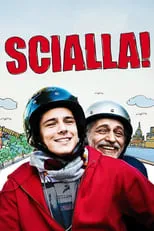 Película Scialla! (Stai sereno)