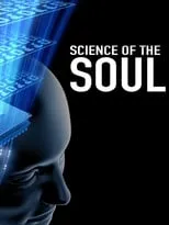 Poster de la película Science of the Soul - Películas hoy en TV