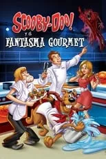 Portada de ¡Scooby Doo! Y el fantasma gourmet