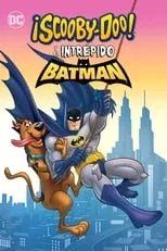 Póster de la película ¡Scooby-doo! y el intrépido Batman