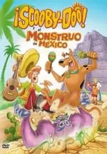 Portada de Scooby-Doo y el monstruo de México