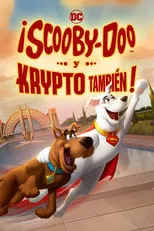 Película ¡Scooby Doo! ¡Y Krypto también!