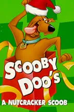 Poster de la película Scooby-Doo's A Nutcracker Scoob - Películas hoy en TV