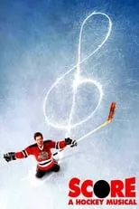 Poster de Score: A Hockey Musical