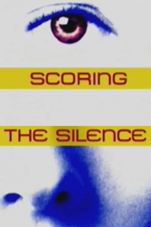 Película Scoring the Silence