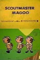 Póster de la película Scoutmaster Magoo