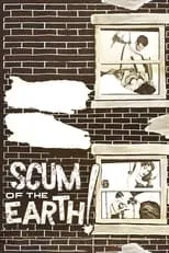 Poster de la película Scum of the Earth! - Películas hoy en TV