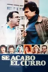 Película Se acabó el curro