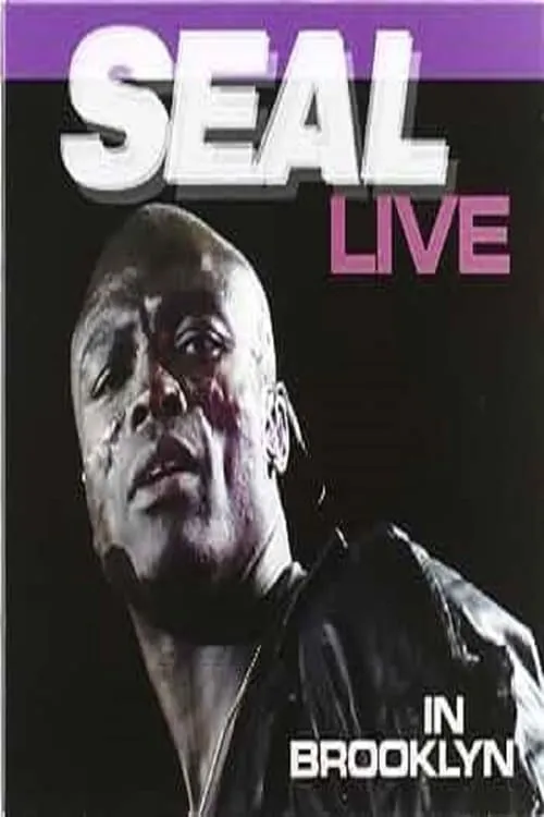 Seal interpreta a  en Seal – Live In Brooklyn