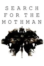 Película Search for the Mothman