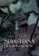 Luciana Blomberg interpreta a  en Sebastiana: La maldición