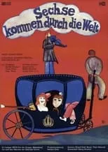 Película Sechse kommen durch die Welt