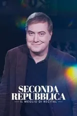 Corrado Guzzanti es Self en Seconda Repubblica - Il Meglio di Recital