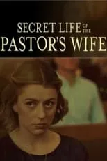 Poster de Secret Life of the Pastor's Wife