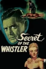 Leslie Brooks es Kay Morrell en Secret Of The Whistler