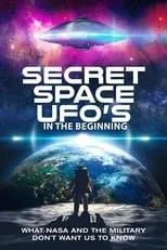 Poster de Secret Space UFOs - In the Beginning - Part 1