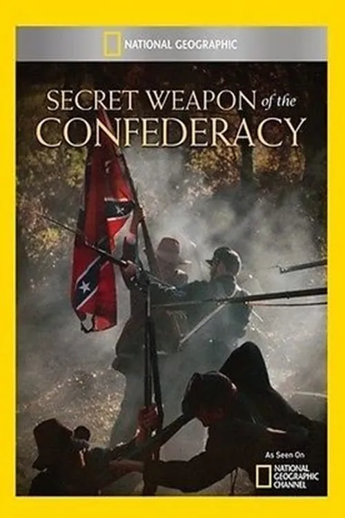 Póster de la película Secret Weapon of the Confederacy