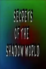 Jennifer M. Kroot es Herself en Secrets of the Shadow World