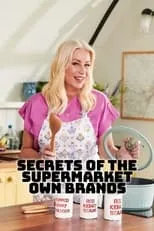 Denise Van Outen interpreta a Self - Presenter en Secrets of the Supermarket Own-Brands