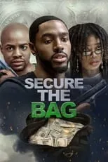 Nelson J. Davis es Lit en Secure the Bag