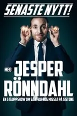 Jesper Rönndahl es  en Senaste nytt med Jesper Rönndahl