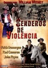 Película Senderos de violencia