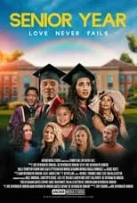 Poster de la película Senior Year: Love Never Fails - Películas hoy en TV