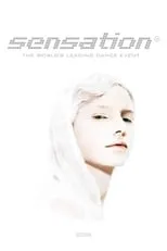 Poster de la película Sensation White: 2006 - Netherlands - Películas hoy en TV