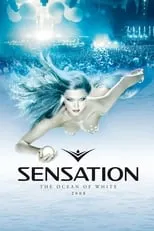 Poster de Sensation White: 2008 - Netherlands