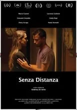 Película Senza distanza