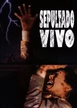 Poster de la película Sepultado vivo - Películas hoy en TV