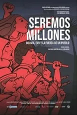 Poster de la película Seremos millones - Películas hoy en TV