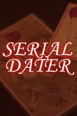 Póster de Serial Dater