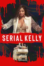 Póster de la película Serial Kelly