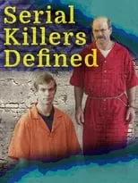 Poster de la película Serial Killers Defined - Películas hoy en TV