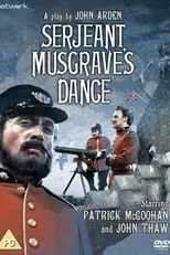 Denis Carey interpreta a Pte. Attercliffe en Serjeant Musgrave's Dance