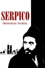 Película Serpico: From Real to Reel