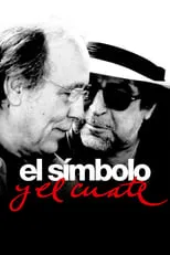 Película Serrat y Sabina: el símbolo y el cuate