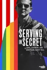 Eric Fanning es Self en Serving in Secret: Love, Country, and Don't Ask, Don't Tell