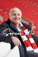 Uli Hoeneß interpreta a Self en Servus Uli – Ein Leben für den FC Bayern