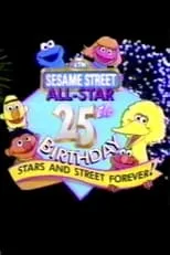 Película Sesame Street All-Star 25th Birthday: Stars and Street Forever!