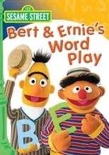 Poster de la película Sesame Street: Bert & Ernie's Word Play - Películas hoy en TV