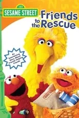 Portada de Sesame Street: Friends to the Rescue