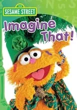 Póster de la película Sesame Street: Imagine That!