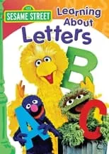 Póster de la película Sesame Street: Learning About Letters