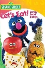 Portada de Sesame Street: Let's Eat! Funny Food Songs